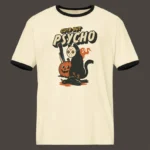 “Cute but psycho” Unisex T-Shirt