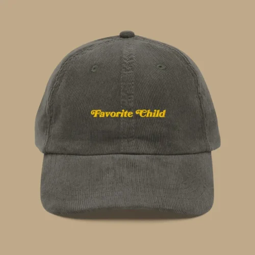 “Favorite child” Embroidered Corduroy Cap